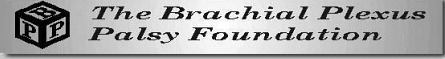 Brachial Plexus Palsy Foundation - a non-profit organization